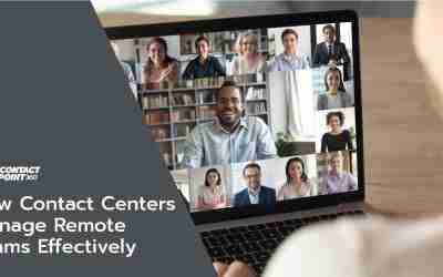 How Contact Centers Manage Remote Teams Effectively