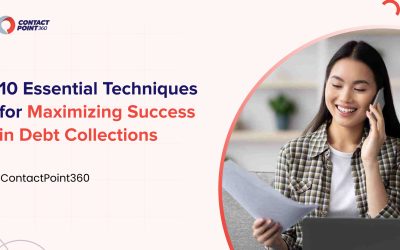 10 Essential Techniques for Maximizing Success in Debt Collections