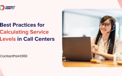 Best Practices for Calculating Service Levels in Call Centers