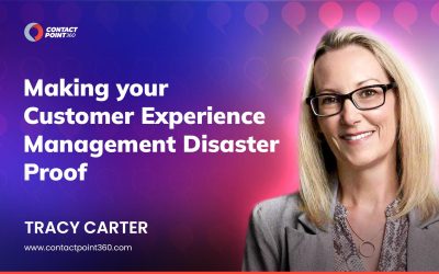 Making your Customer Experience Management Disaster Proof